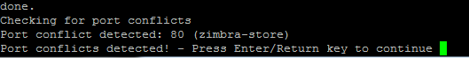 conflit de port avec Apache et Zimbra